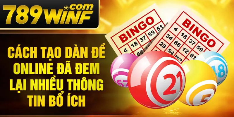 Cách tạo dàn đề online đã đem lại nhiều thông tin bổ ích